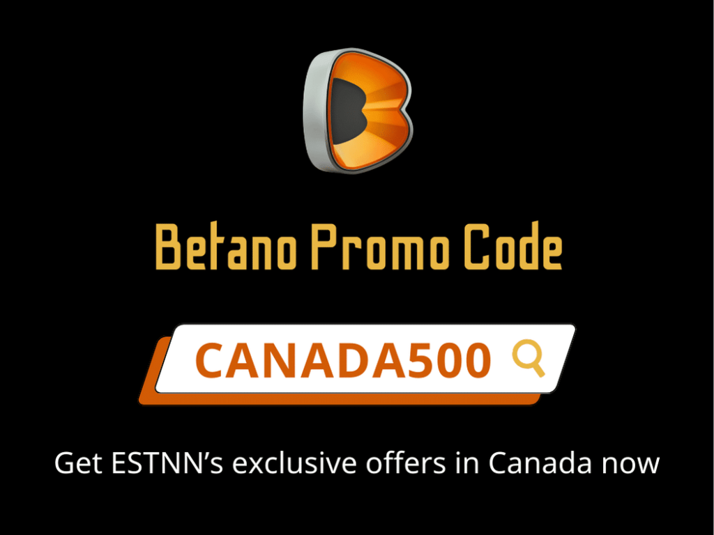 ESTNN featured image Betano Promo Code CANADA500.png